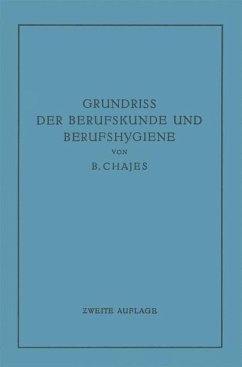 Grundriss der Berufskunde und Berufshygiene