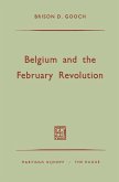 Belgium and the February Revolution Belgium and the February Revolution