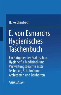 E. von Esmarchs Hygienisches Taschenbuch - Esmarch, Erwin von