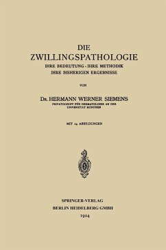 Die Zwillingspathologie - Siemens, Hermann Werner