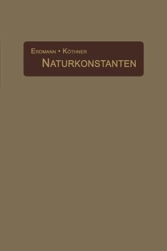Naturkonstanten in alphabetischer Anordnung - Erdmann, H.;Köthner, P.