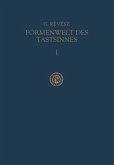 Die Formenwelt des Tastsinnes Die Formenwelt des Tastsinnes