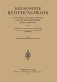 Der Sensitive Beziehungswahn Der Sensitive Beziehungswahn