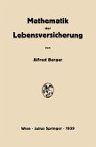 Mathematik der Lebensversicherung Mathematik der Lebensversicherung
