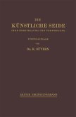 Die Künstliche Seide Die Künstliche Seide