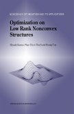 Optimization on Low Rank Nonconvex Structures