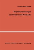 Regulationsstörungen des Herzens und Kreislaufs Regulationsstörungen des Herzens und Kreislaufs