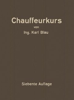 Chauffeurkurs - Blau, Karl;Heller, Arnold