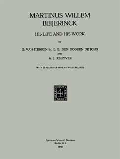 Martinus Willem Beijerinck - Iterson, G. van;den Dooren de Jong, L.E. den;Kluyver, A. J.