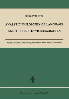 Analytic Philosophy of Language and the Geisteswissenschaften - Apel, Karl-Otto