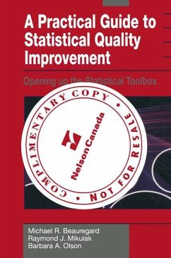 A Practical Guide to Statistical Quality Improvement - Beauregard, Michael R.;Mikulak, Raymond J.;Olson, Barbara A.