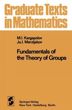 Fundamentals of the Theory of Groups - Kargapolov, M. I.;Merzljakov, J. I.