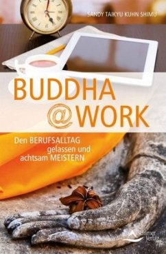 Buddha@work - Kuhn Shimu, Sandy Taikyu