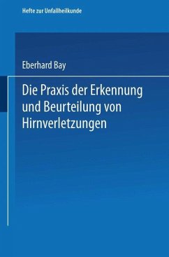 Die Praxis der Erkennung und Beurteilung von Hirnverletzungen