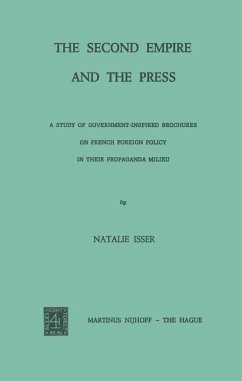 The Second Empire and the Press - Isser, Natalie