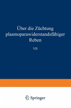 Über die Züchtung plasmoparawiderstandsfähiger Reben - Husfeld, Bernhard