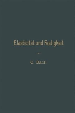 Elasticität und Festigkeit - Bach, Carl von