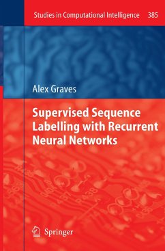 Supervised Sequence Labelling with Recurrent Neural Networks - Graves, Alex
