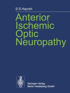Anterior Ischemic Optic Neuropathy - Hayreh, Sohan S.