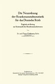 Die Neuordnung der Krankenanstaltsstatistik für das Deutsche Reich