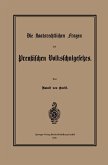 Die staatsrechtlichen Fragen des Preußischen Volksschulgesetzes