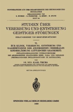 Studien über Vererbung und Entstehung Geistiger Störungen - Thums, Karl