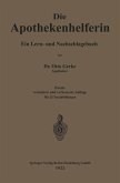 Die Apothekenhelferin Die Apothekenhelferin
