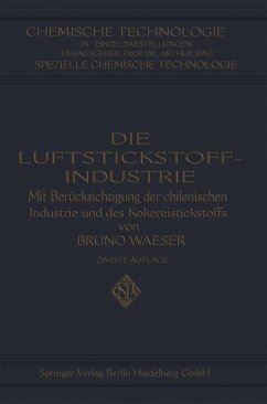 Die Luftstickstoff-Industrie - Waeser, Bruno