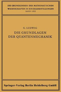 Die Grundlagen der Quantenmechanik - Ludwig, Günther