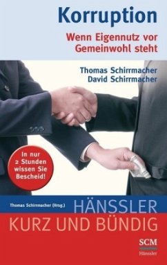 Korruption - Schirrmacher, Thomas;Schirrmacher, David