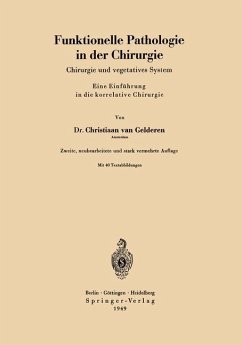 Funktionelle Pathologie in der Chirurgie - Gelderen, Christiaan van