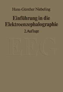 Einführung in die Elektroenzephalographie - Niebeling, H.-G.