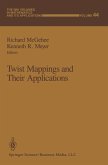 Twist Mappings and Their Applications