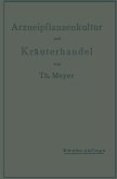Arzneipflanzenkultur und Kräuterhandel