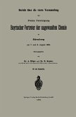 Bericht über die vierte Versammlung der Freien Vereinigung Bayrischer Vertreter der angewandten Chemie zu Nürnberg am 7. und 8. August 1885 Bericht über die vierte Versammlung der Freien Vereinigung Bayrischer Vertreter der angewandten Chemie zu Nürnberg am 7. und 8. August 1885