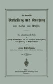 Die ökonomische Vertheilung und Benutzung von Boden und Wasser Die ökonomische Vertheilung und Benutzung von Boden und Wasser