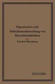 Einführung in die Organisation von Maschinenfabriken Einführung in die Organisation von Maschinenfabriken