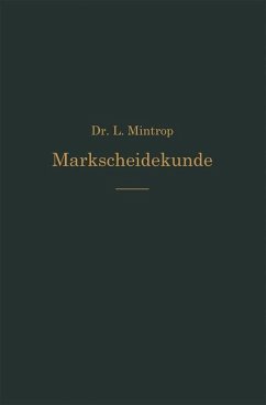 Einführung in die Markscheidekunde - Mintrop, Ludger