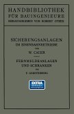 Sicherungsanlagen im Eisenbahnbetriebe