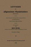 Leitfaden der allgemeinen Handelslehre (Kontorpraxis)