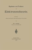 Ergebnisse und Probleme der Elektronentheorie Ergebnisse und Probleme der Elektronentheorie