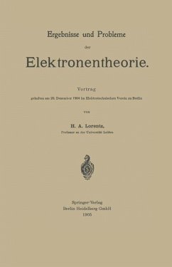 Ergebnisse und Probleme der Elektronentheorie - Lorentz, Hendrik Antoon