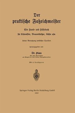 Der praktische Faßeichmeister - Plato, Fritz
