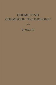 Chemie und chemische Technologie - Machu, Willi