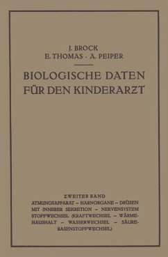 Biologische Daten für den Kinderar¿t - Brock, Joachim;Thomas, Erwin;Peiper, Albrecht