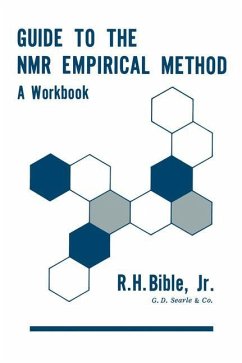 Guide to the NMR Empirical Method - Bible, Roy H.