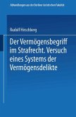 Der Vermögensbegriff im Strafrecht Der Vermögensbegriff im Strafrecht