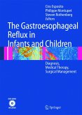 The Gastroesophageal Reflux in Infants and Children The Gastroesophageal Reflux in Infants and Children