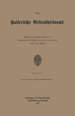 Das Kaiserliche Gesundheitsamt - Kaiserlichen Gesundheitsamte