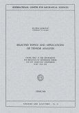 Selected Topics and Applications of Tensor Analysis